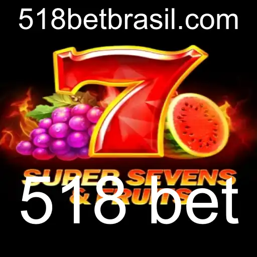 Descubra o Excitante Mundo do Jogo 7SuperSevensFruits com 518 Bet